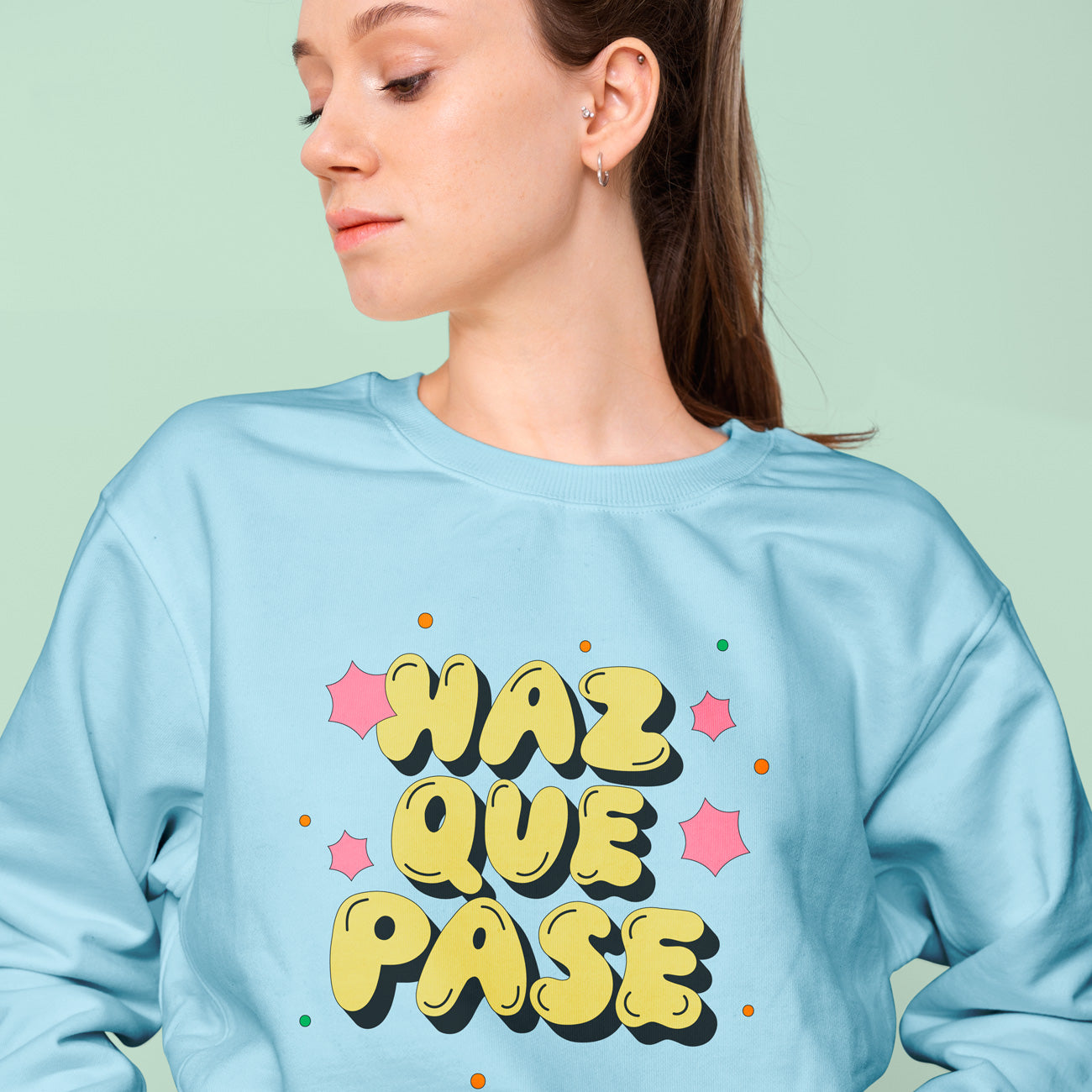 Sudadera Haz Que Pase