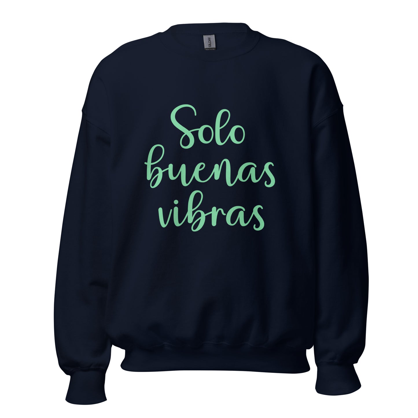 Sudadera Solo Buenas Vibras